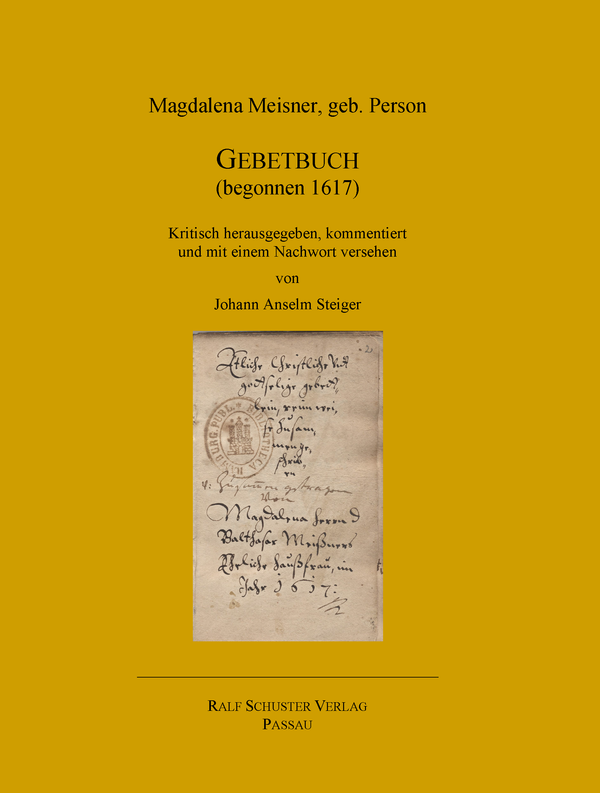 Magdalena Meisner: Gebetbuch (begonnen 1617)